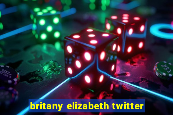 britany elizabeth twitter