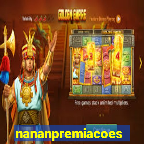 nananpremiacoes