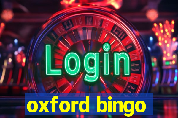 oxford bingo