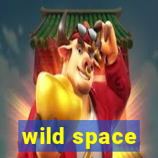 wild space