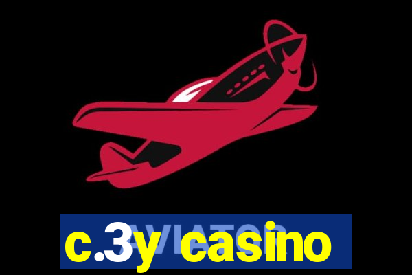 c.3y casino