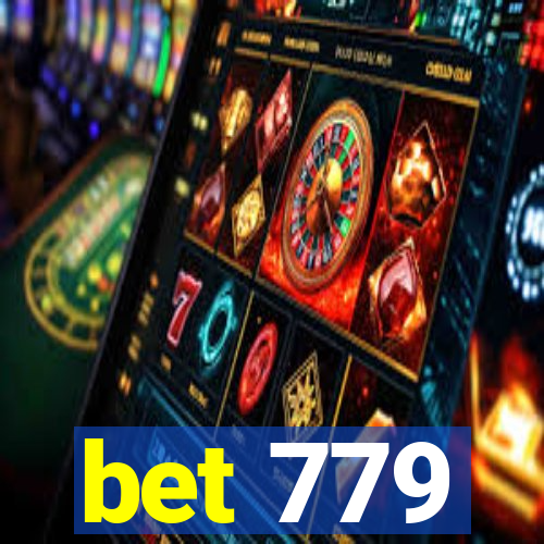 bet 779