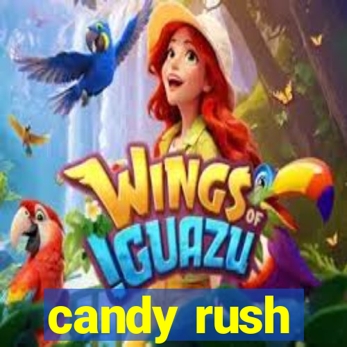 candy rush