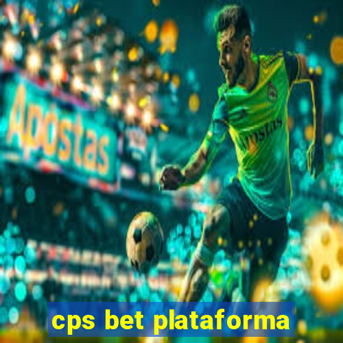 cps bet plataforma