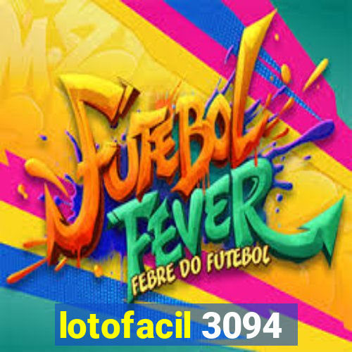 lotofacil 3094