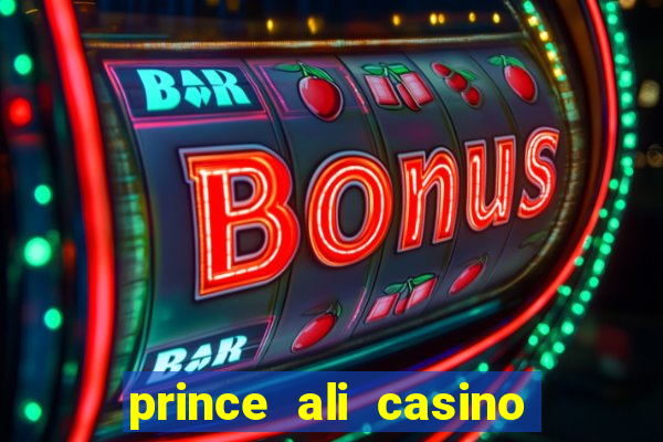 prince ali casino bonus code