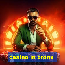 casino in bronx