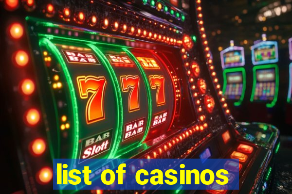 list of casinos