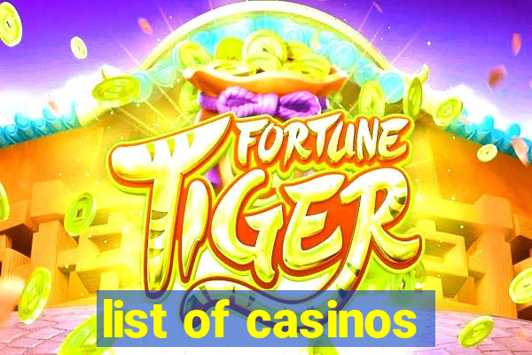 list of casinos