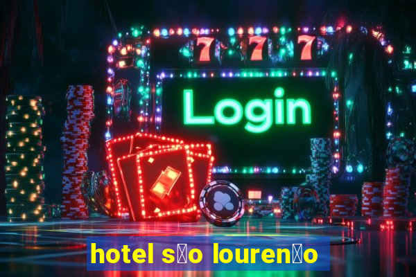 hotel s茫o louren莽o