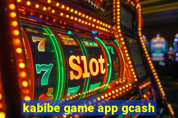 kabibe game app gcash