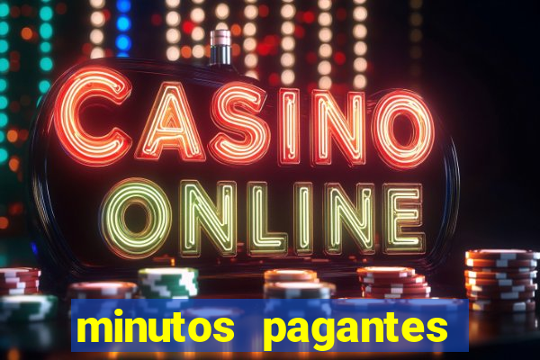 minutos pagantes dos slots