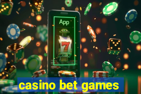 casino bet games