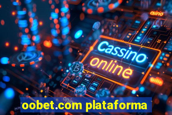 oobet.com plataforma