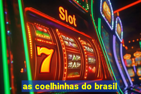 as coelhinhas do brasil