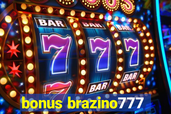 bonus brazino777