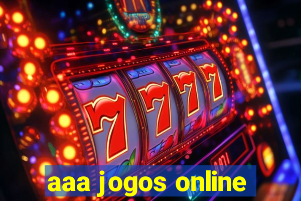 aaa jogos online