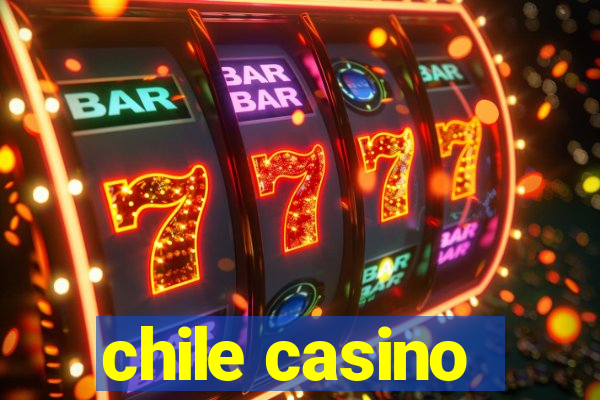 chile casino