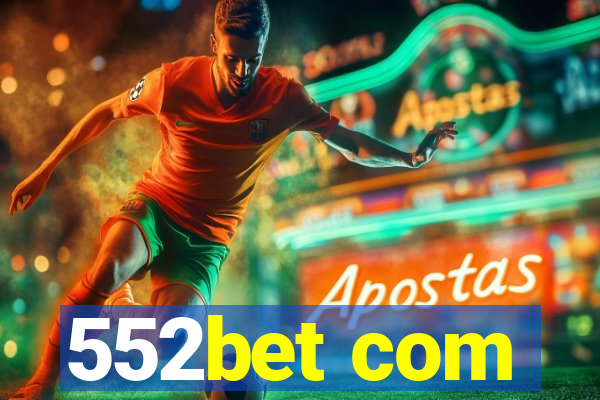 552bet com