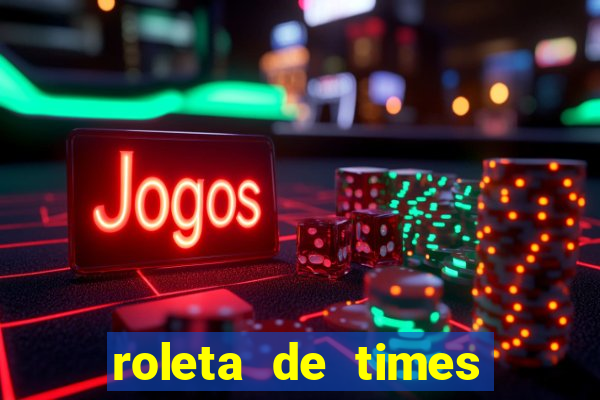 roleta de times (fifa 23)