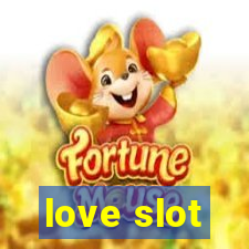 love slot