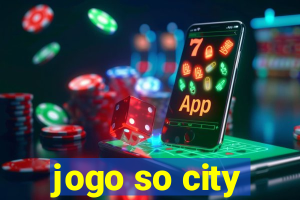 jogo so city