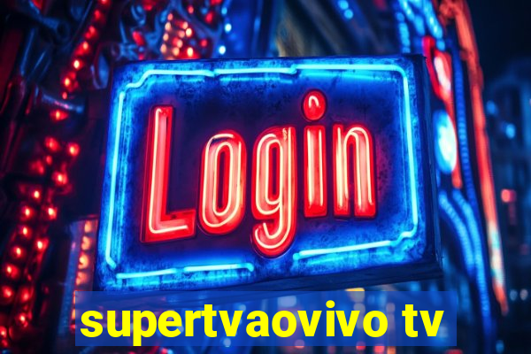 supertvaovivo tv