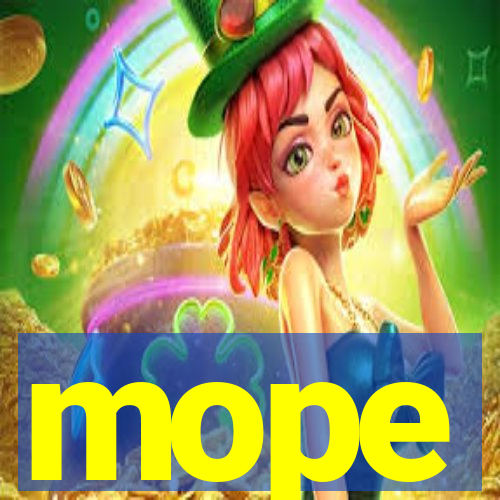 mope