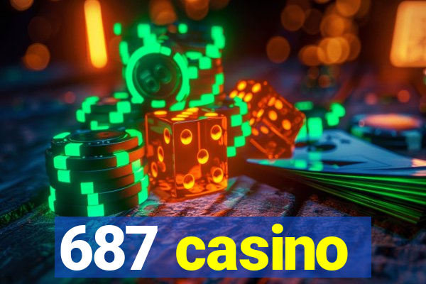 687 casino