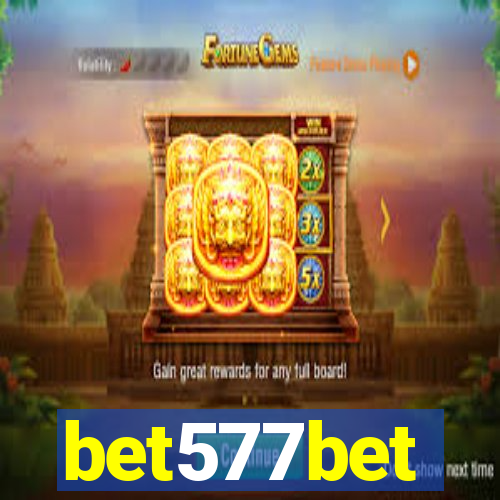 bet577bet