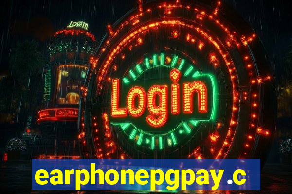 earphonepgpay.com