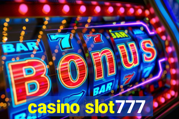 casino slot777