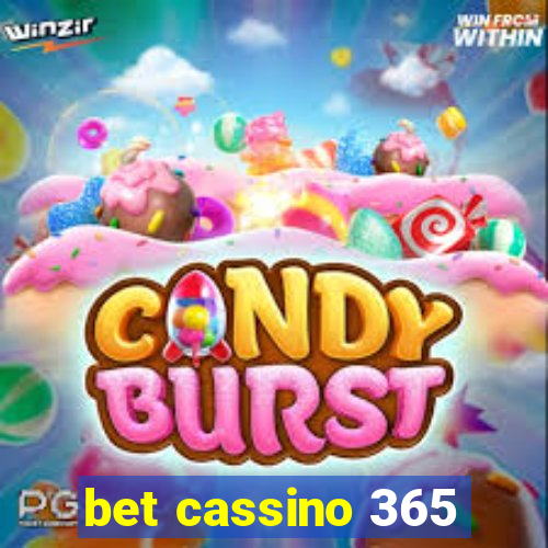 bet cassino 365