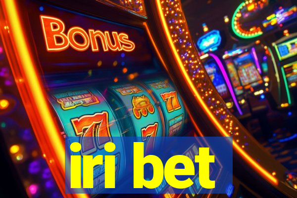 iri bet