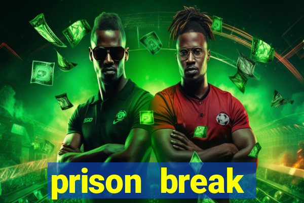 prison break completo online