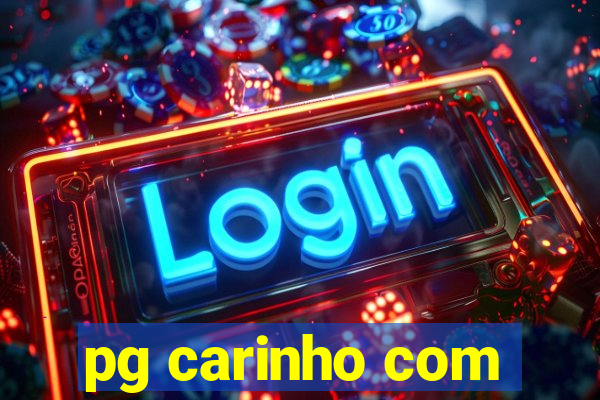 pg carinho com