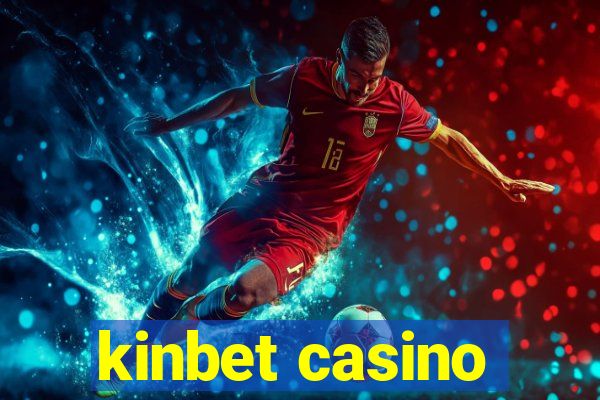 kinbet casino