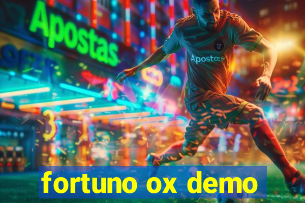 fortuno ox demo