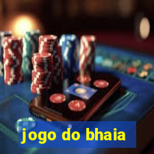 jogo do bhaia