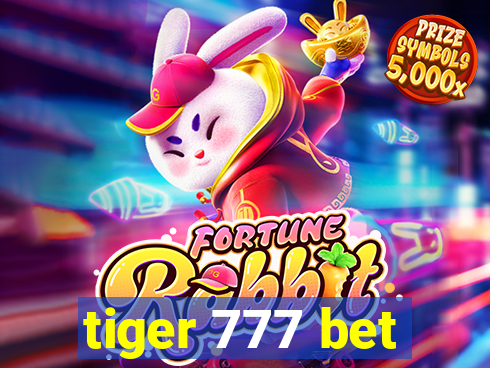 tiger 777 bet