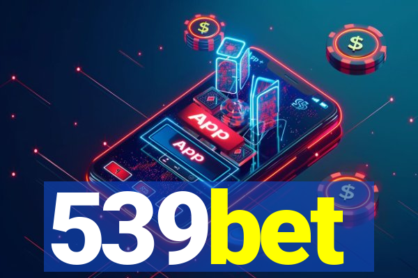 539bet