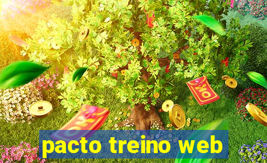 pacto treino web