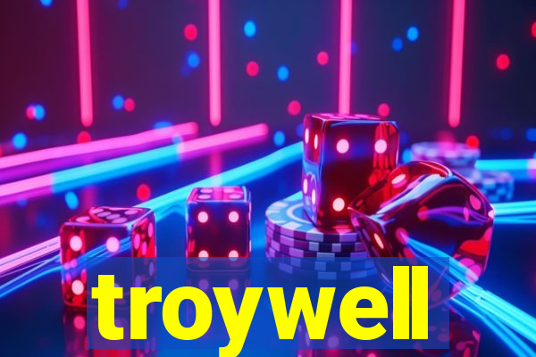 troywell