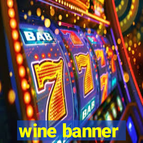 wine banner