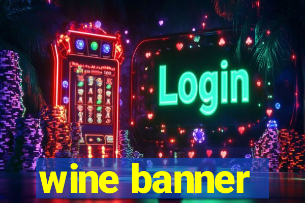 wine banner