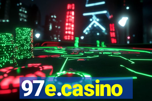 97e.casino