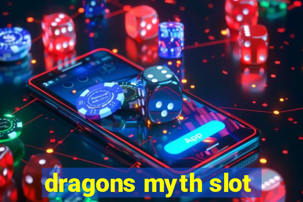 dragons myth slot