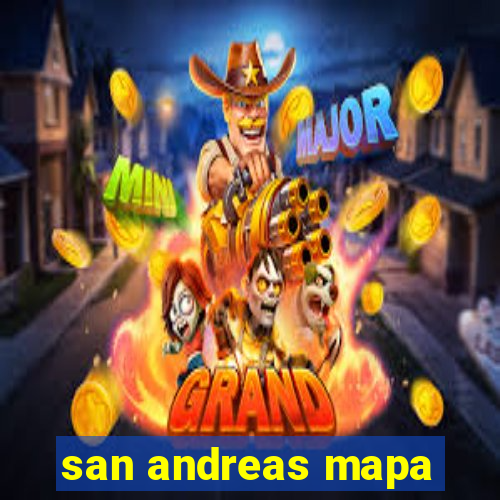 san andreas mapa