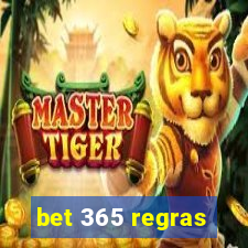 bet 365 regras