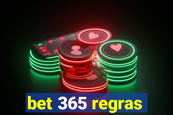 bet 365 regras